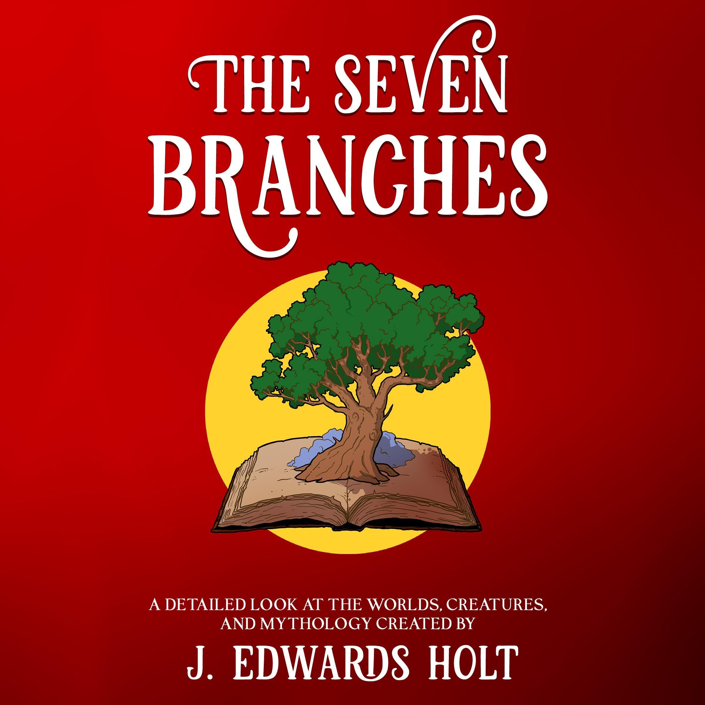 The Seven Branches