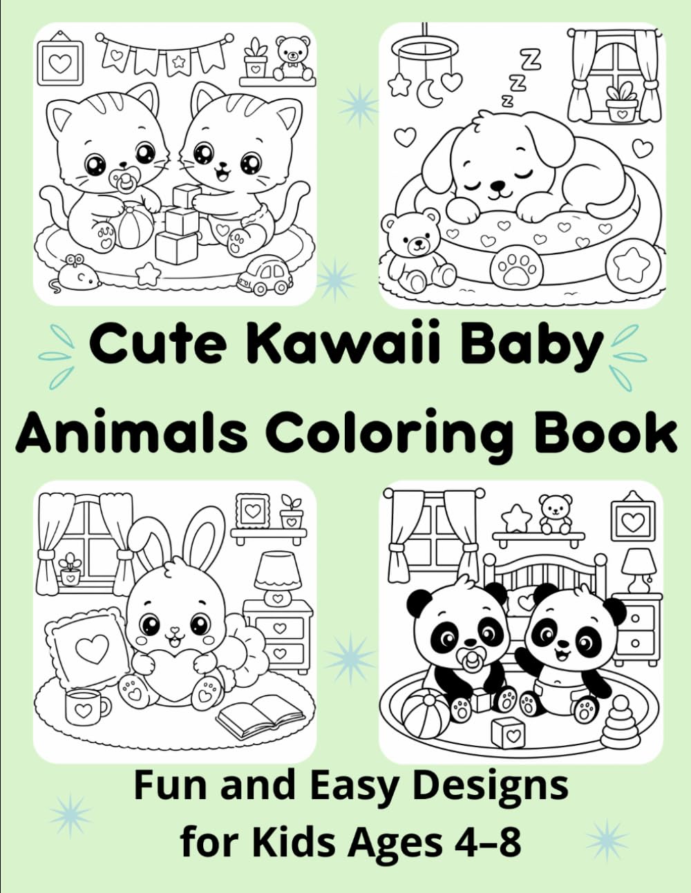 Cute Kawaii Baby Animals Coloring Book: Fun and Easy Designs for Kids (Cute Kawaii Coloring Books)