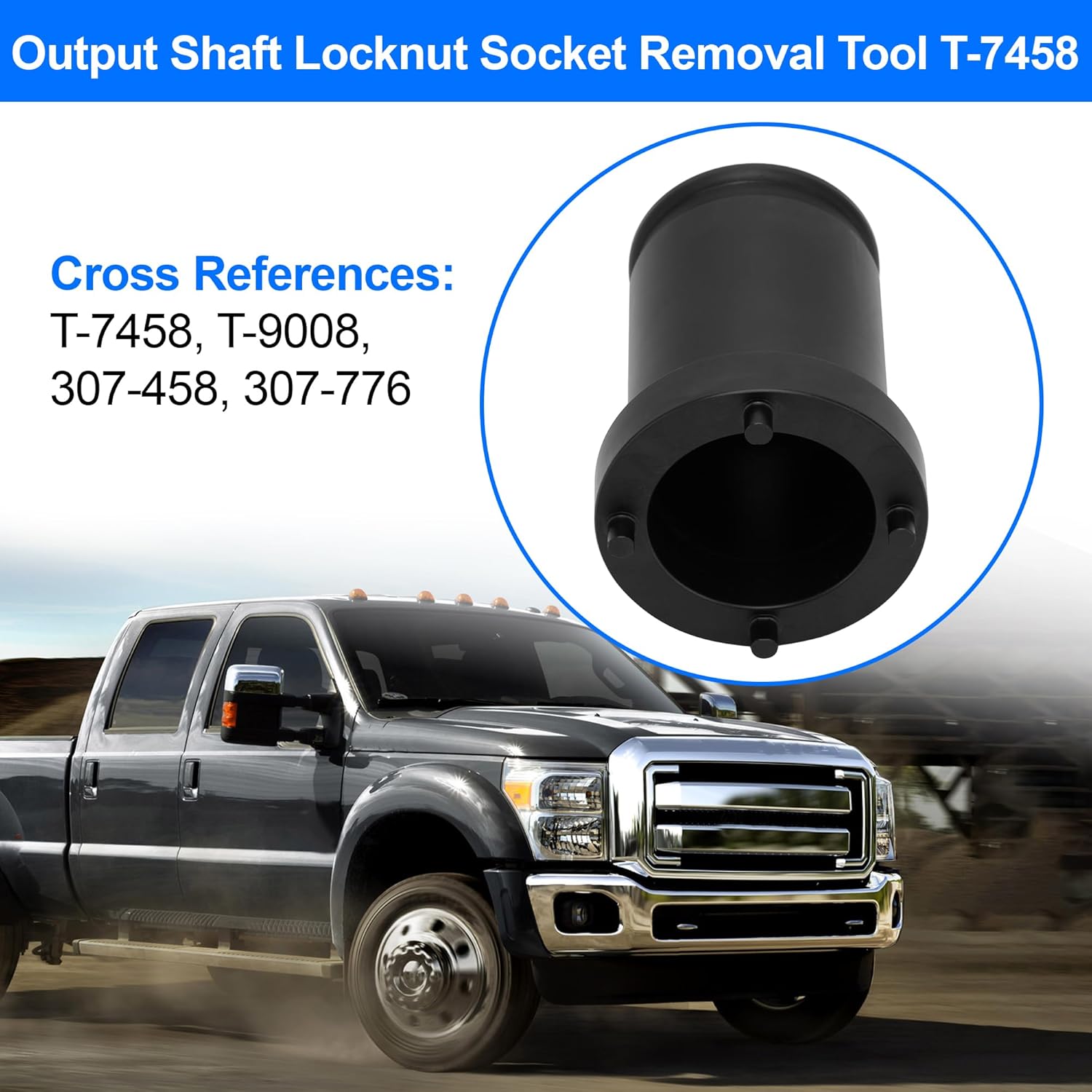 Output Shaft Locknut Socket Removal Tool T-7458 For Ford TorqShift F-150 2017-2019 F-250 F-350 Super Duty 2003-2016 4R100 10R80 Automatic Transmissions