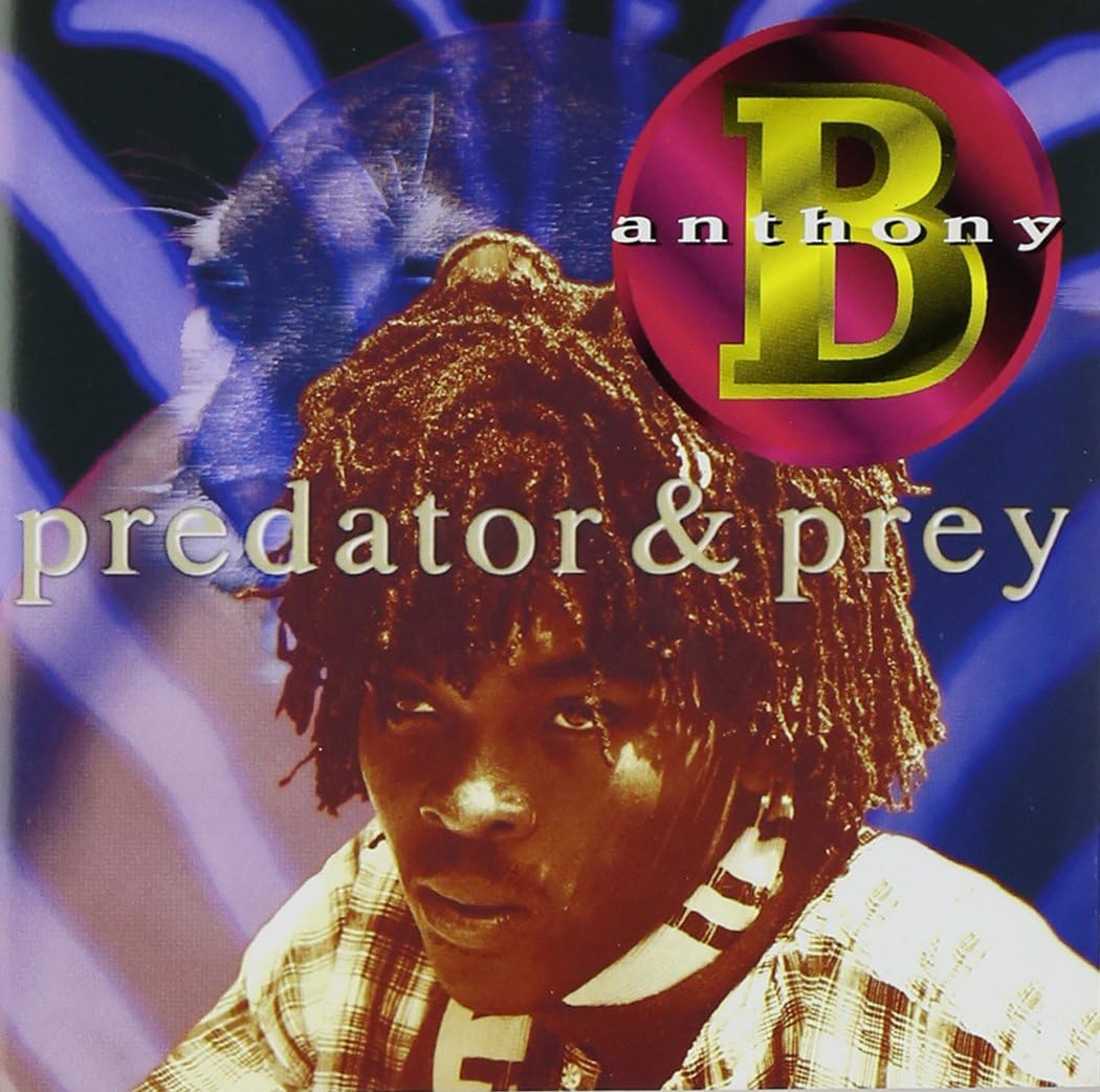 ANTHONY B - Predator & Prey - CD