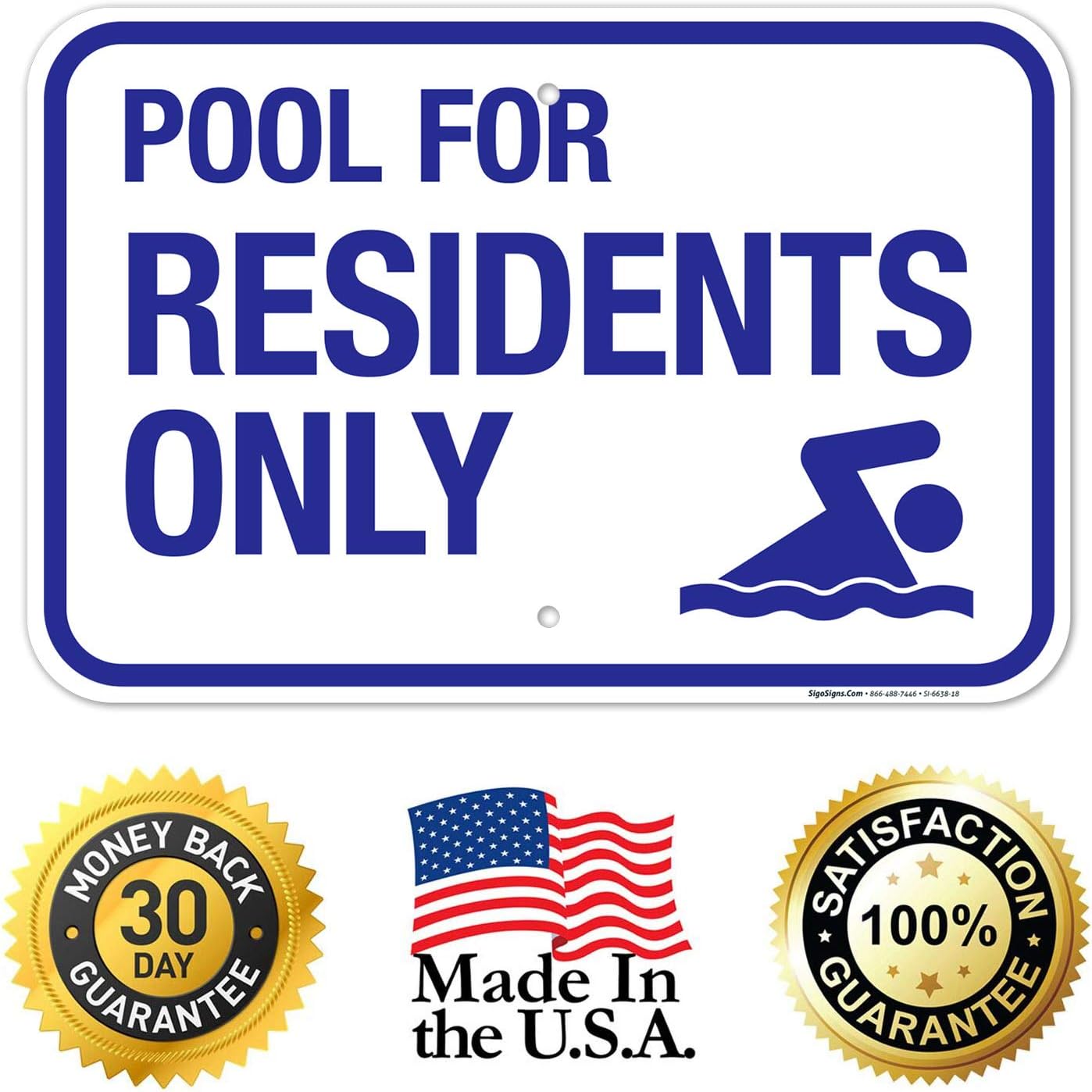 Pool for Residents Only Sign, Pool Sign, 12x18 Inches, 55 mil Thick HDPS (high Density polystyrene), Made in USA