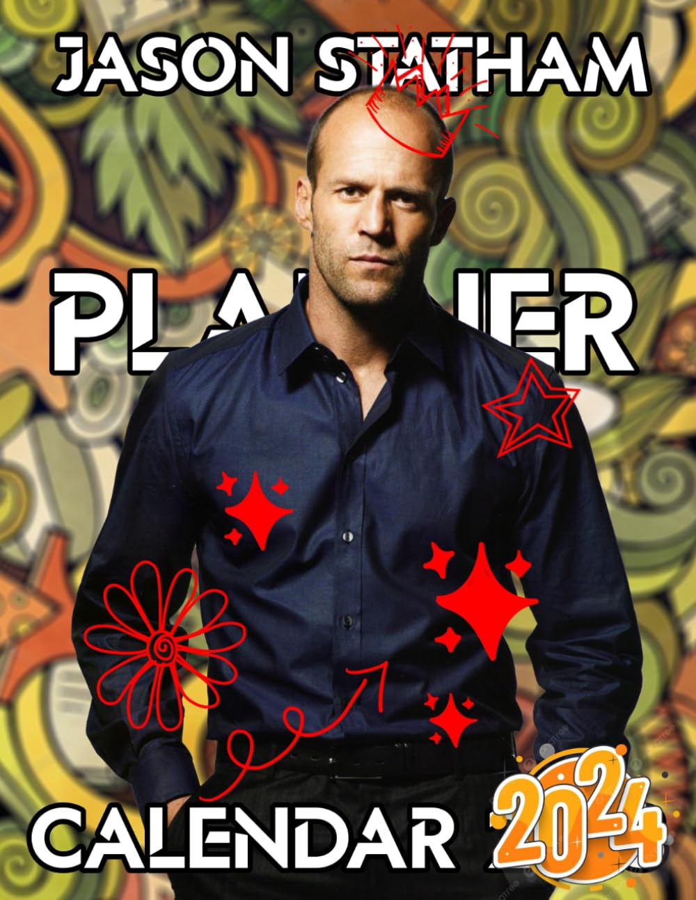 ᴊᴀꜱᴏɴ ꜱᴛᴀᴛʜᴀᴍ ᴄᴀʟᴇɴᴅᴀʀ 2024: From January To December Daily View Planner Organiser Fully Lined Journal Calendars