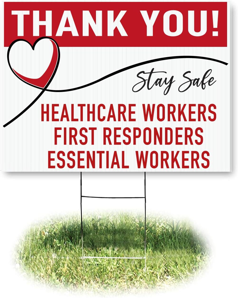 Thank You Stay Safe, Health Care, First Responders, Essential Workers, Yard Sign, Printed 2-Sided - 24 x 18 or 36 x 24, Wire H Stake Included, v11 (1, 24 x 18)