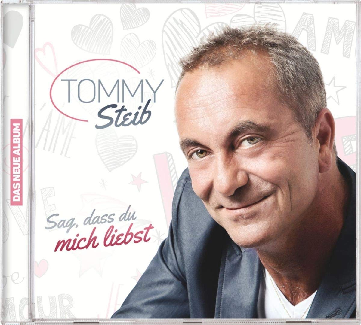 Sag, Dass Du Mich Liebst