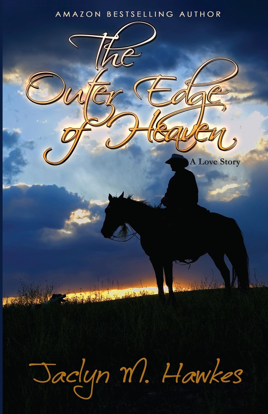 The Outer Edge of Heaven