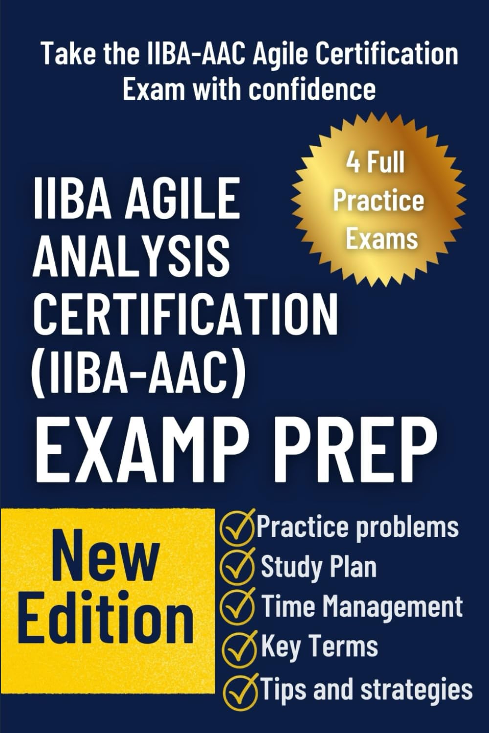IIBA AGILE ANALYSIS CERTIFICATION (IIBA-AAC) EXAM PREP