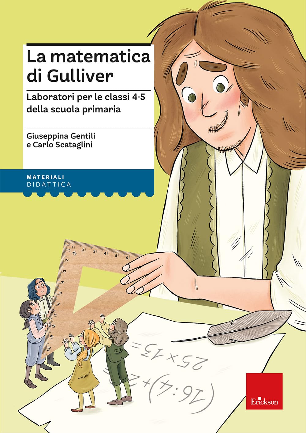 La Matematica Di Gulliver. Laboratori Per Le Classi 4-5 Della Scuola Primaria - 4