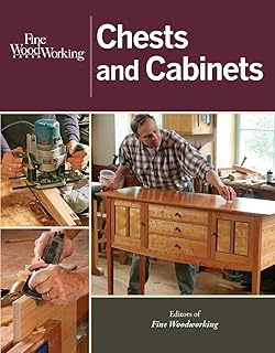Fine Woodworking Chests and Cabinets