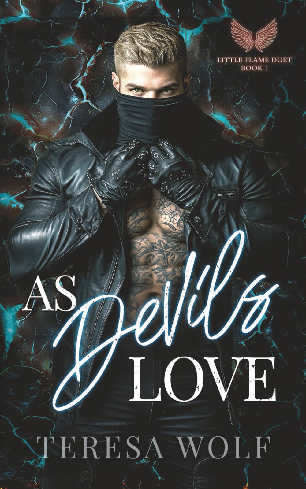 As Devils Love: A Dark Enemies to Lovers Mafia Romance (Little Flame Duet Book 1)
