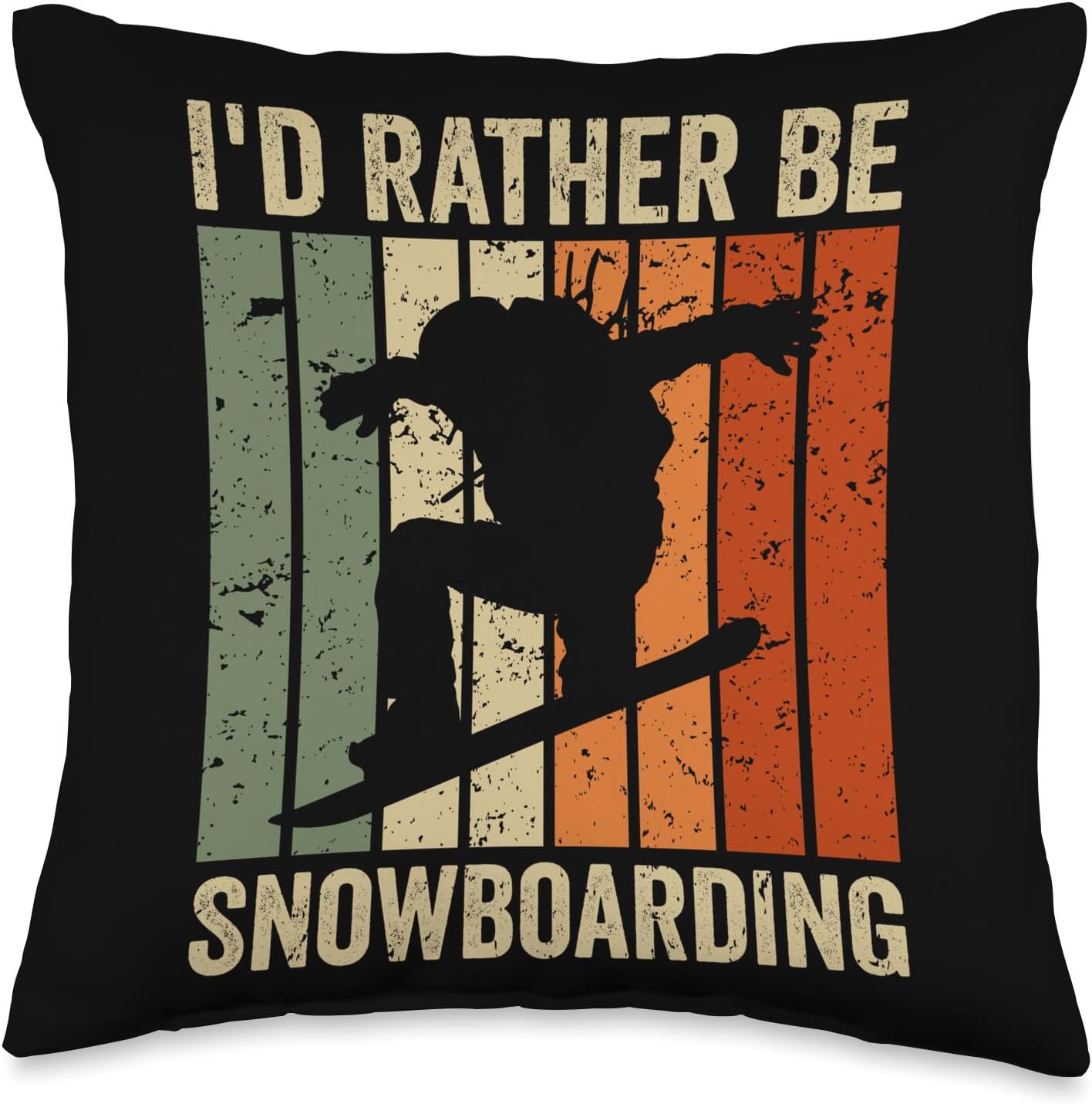 I'd Rather Be Snowboarding Funny Snowboarding Men Women Throw Pillow