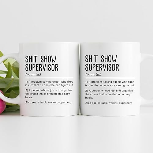 Miniatura 2 de -11 oz - Taza de café con definición de supervisor de mierda, divertida taza de Shitshow, humor sarcástico, padre, jefe, maestro, taza de regalo,
