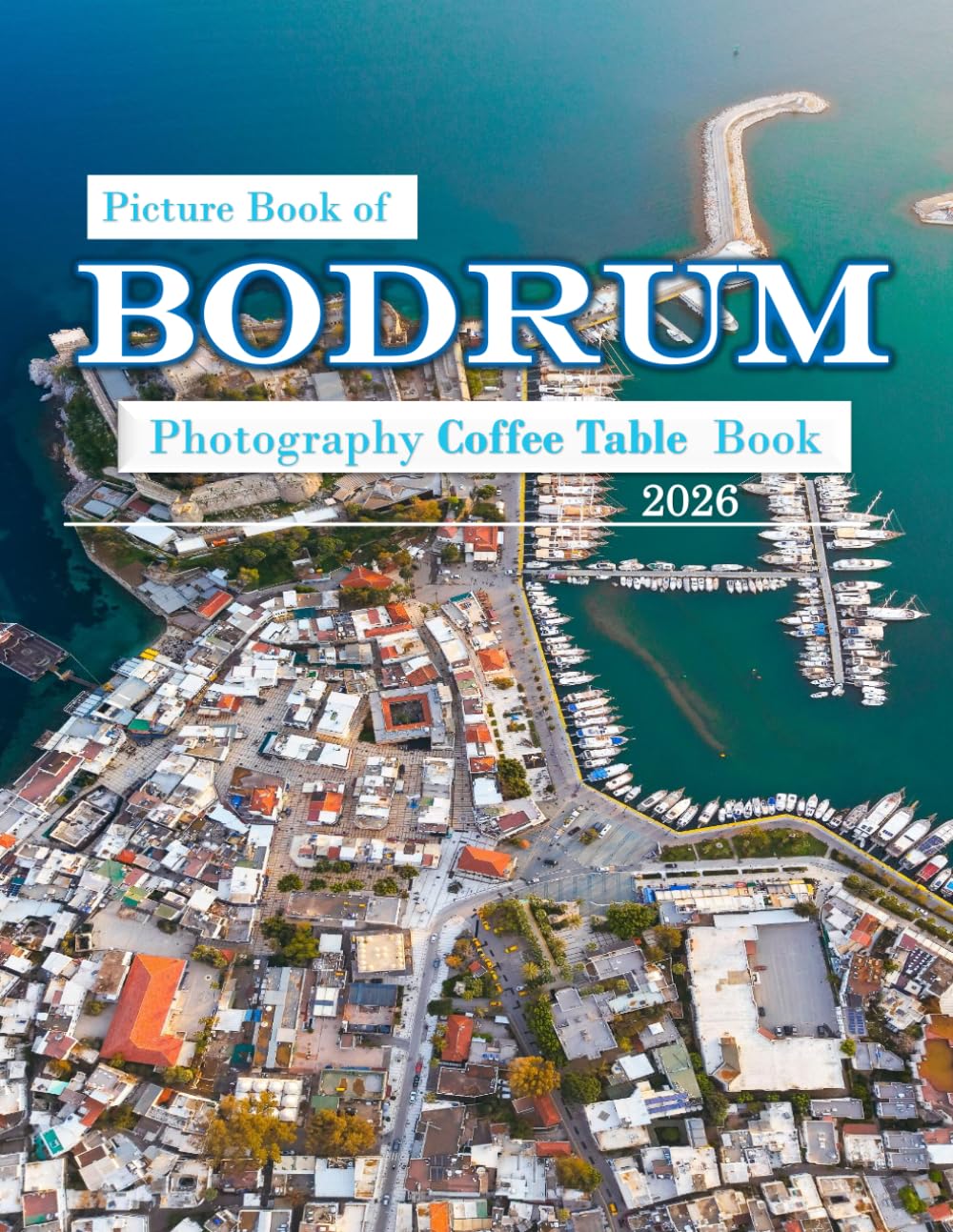 bodrum: Beautiful photos showing an amazing country, its architecture and unique charm-perfect for travel lovers.