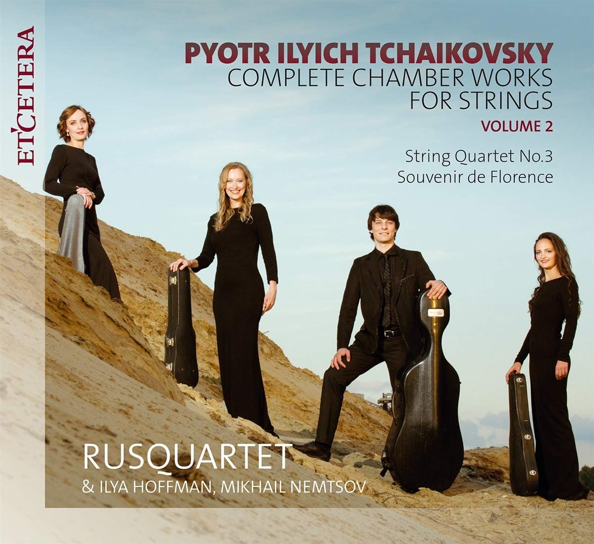Tchaikovsky Complete Chamber Works For Strings Volume 2