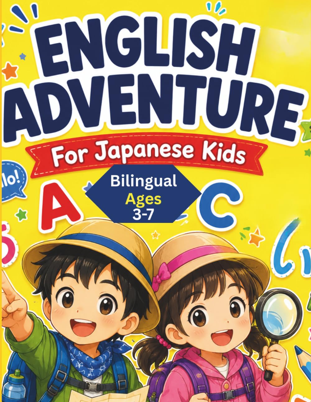 English Adventure for Japanese Kids: Coloring and Activity workbook for Japanese Kids-Bilingual
