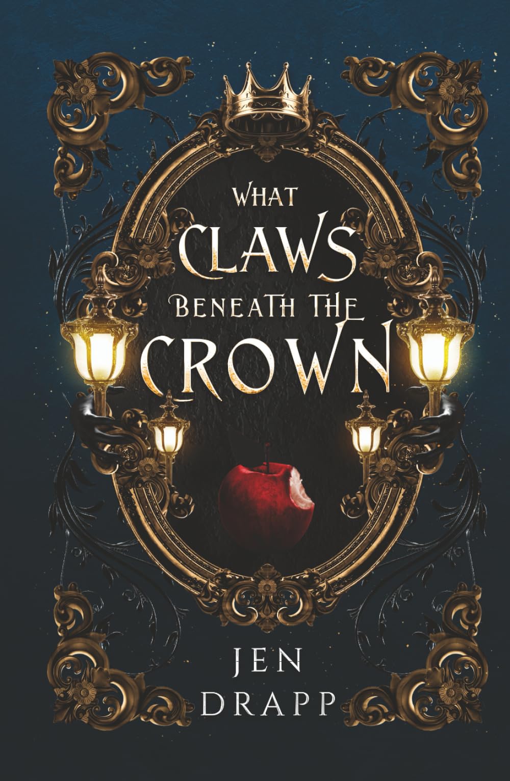 What Claws Beneath the Crown (Claws and Crowns)