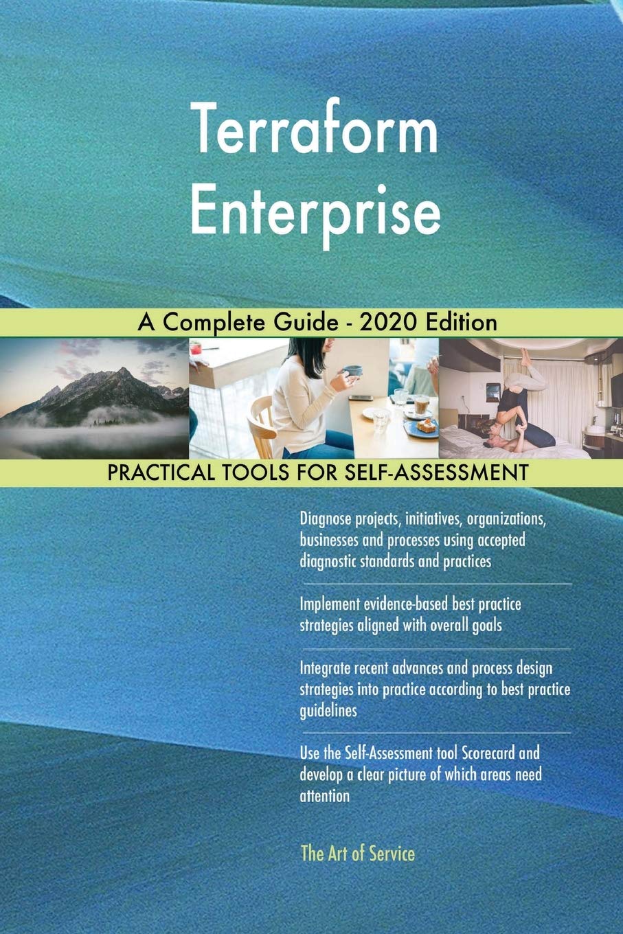 Terraform Enterprise A Complete Guide - 2020 Edition Paperback – 19 January 2020