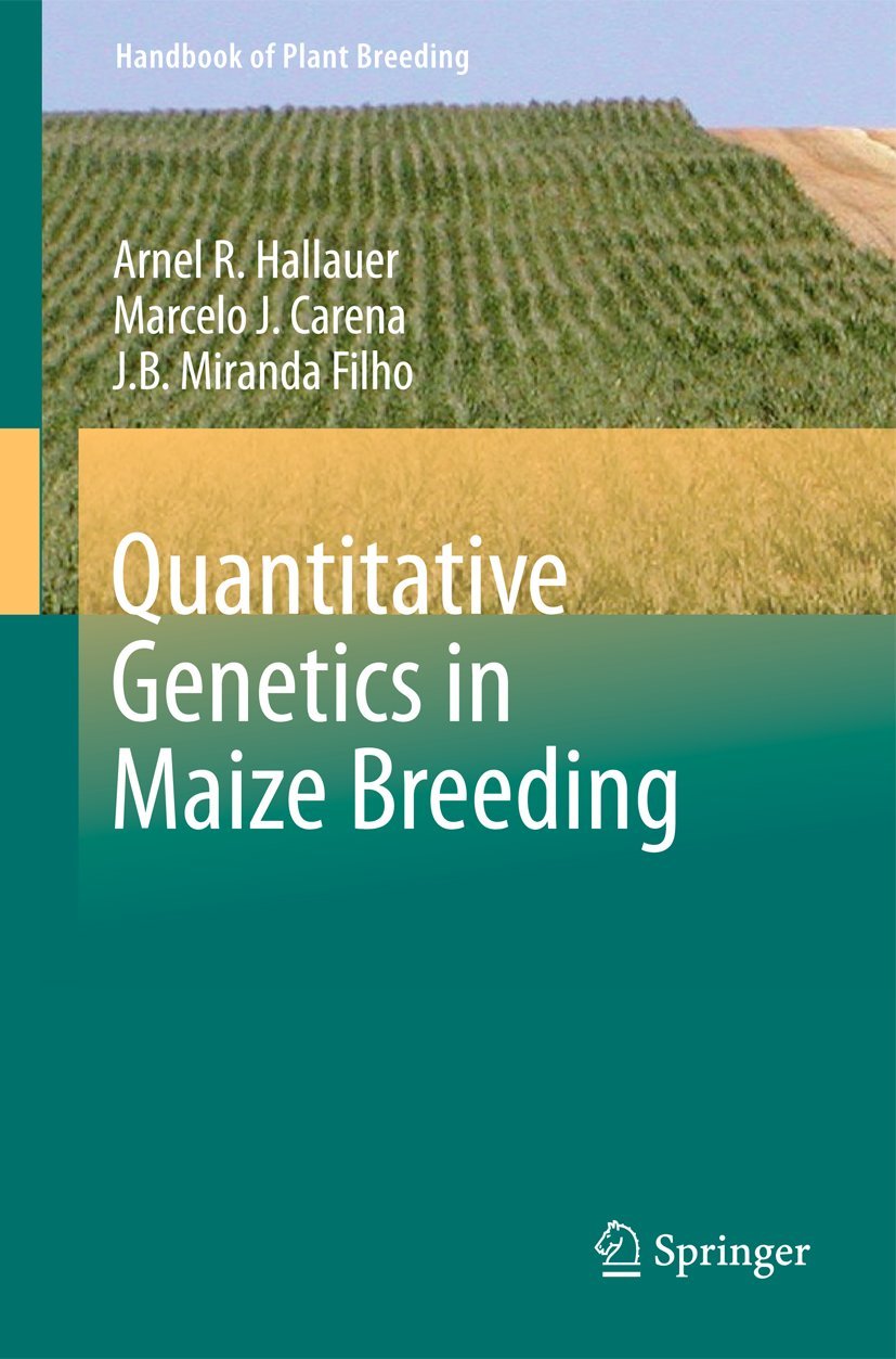 Quantitative Genetics in Maize Breeding: 6
