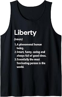 Liberty Name Definition Funny Dictionary Tank Top