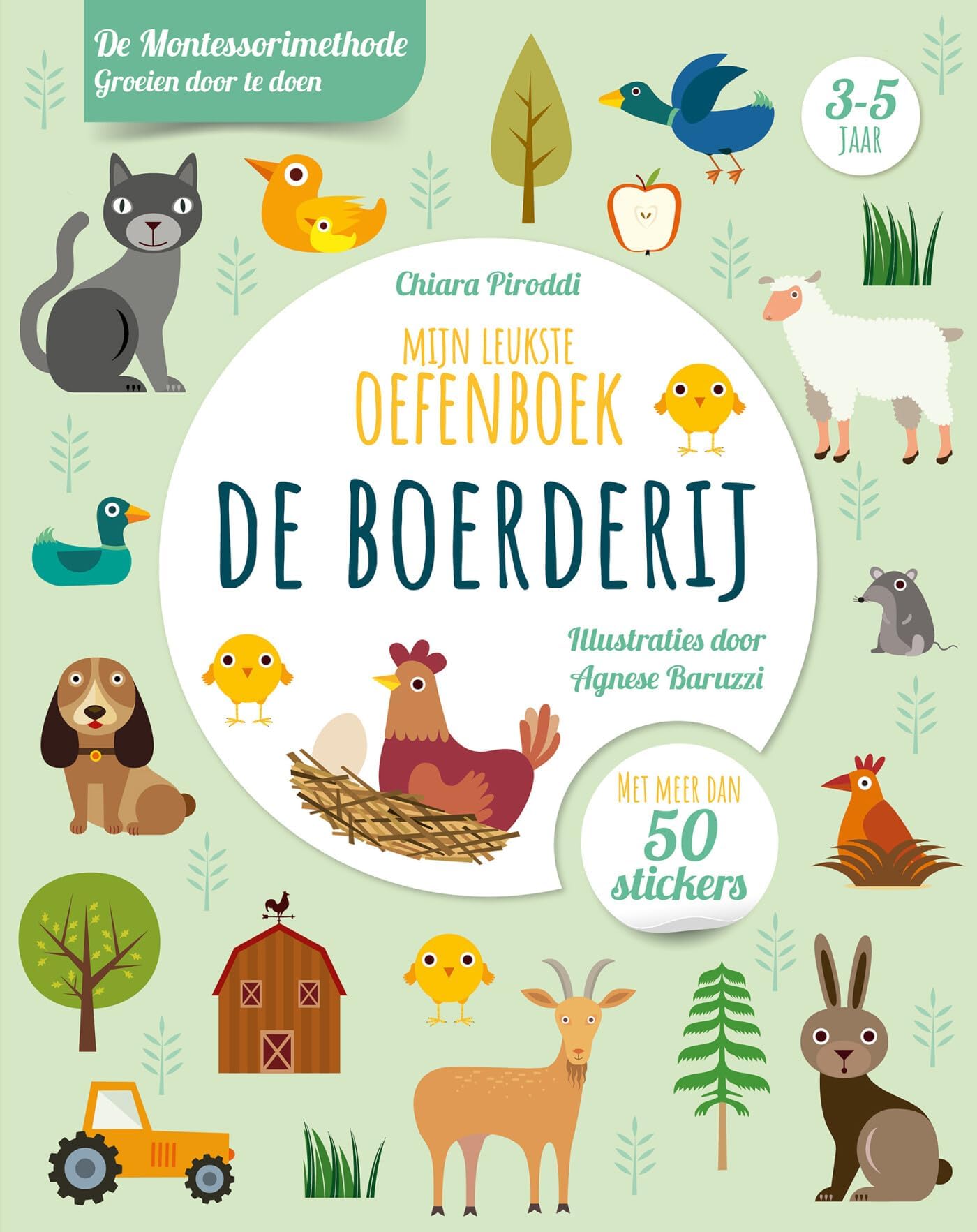 De boerderij - Mijn leukste oefenboek: De Montessorimethode: groeien door te doen
