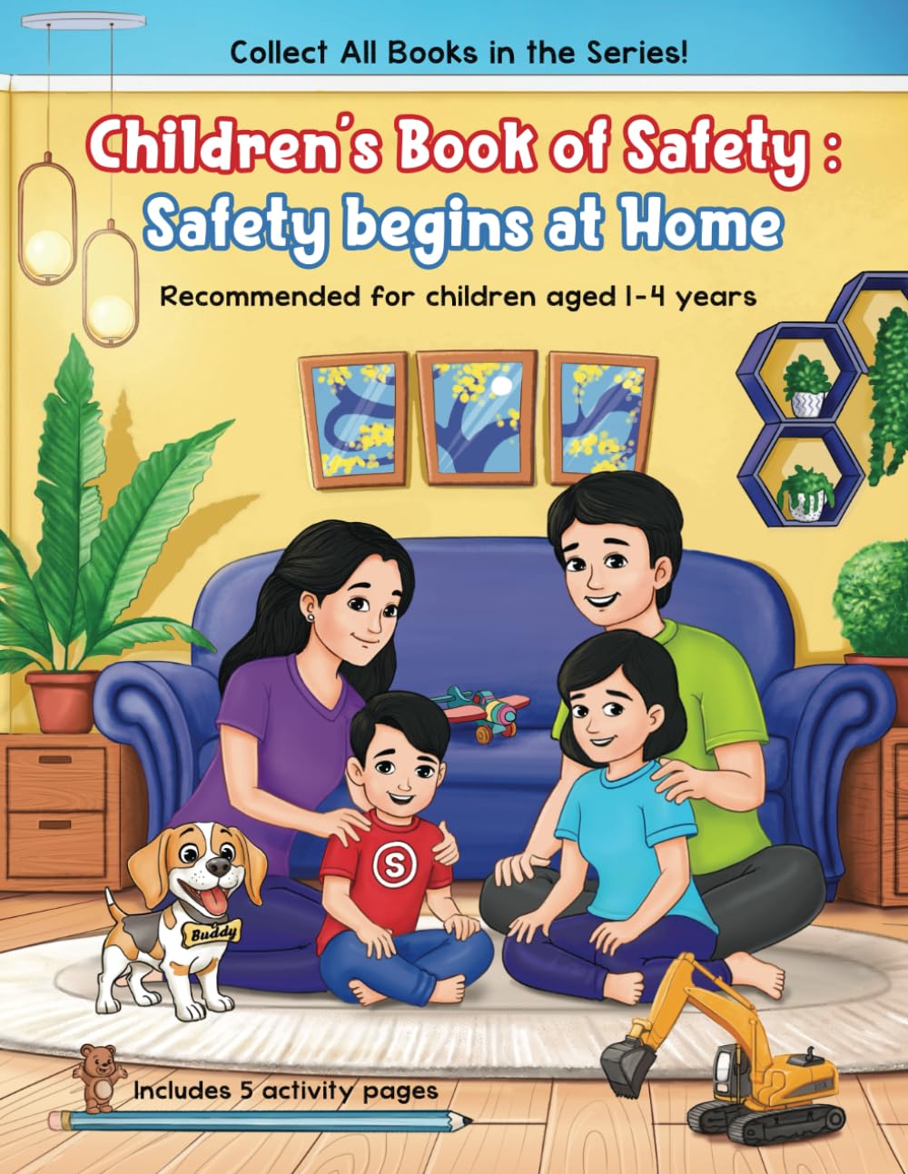 Children's Book of Safety: Safety begins at Home