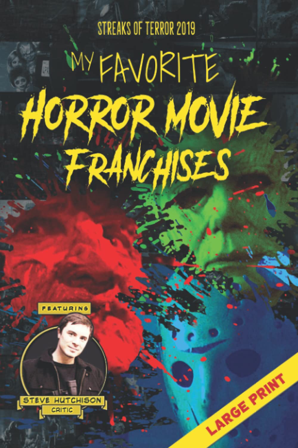 Livre My Favorite Horror Movie Franchises en grands caractères