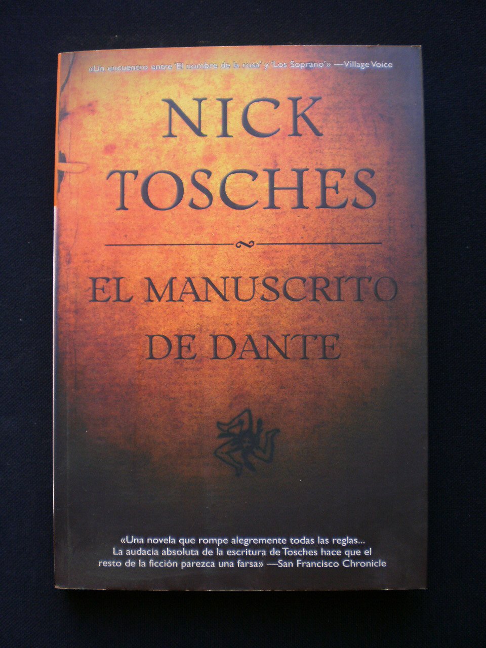 El manuscrito de Dante/ In the Hand of Dante : Tosches, Nick: Amazon.es