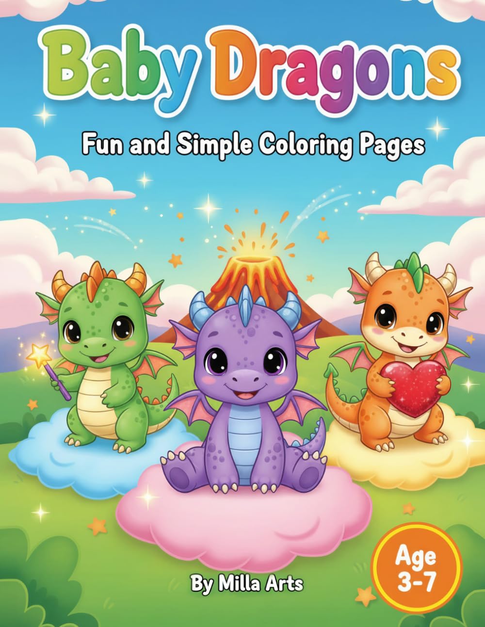 Baby Dragon Coloring Book for Kids Ages 3-7: Cute & Easy Fantasy Dragon Coloring Pages for Toddlers
