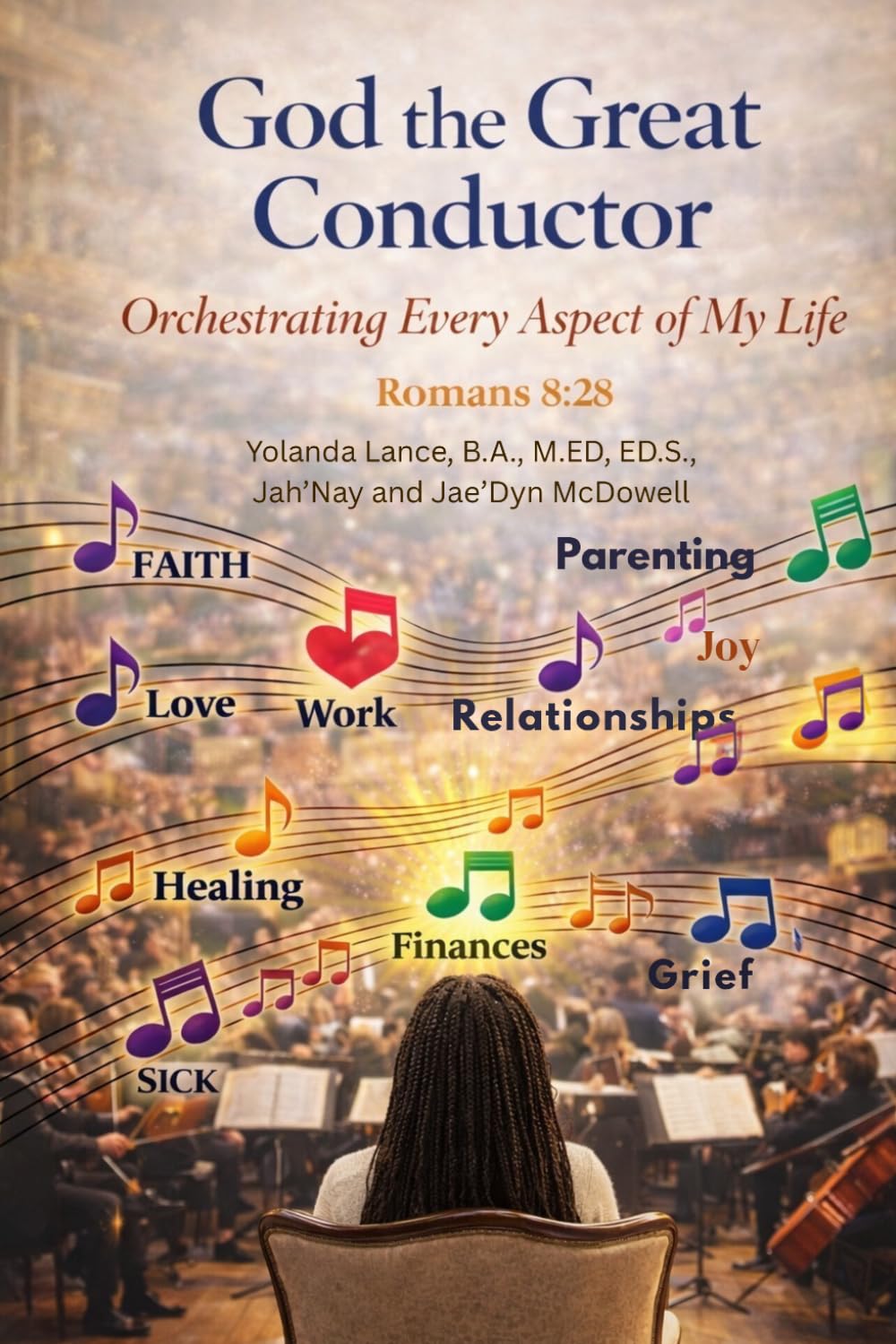 God the Great Conductor: Orchestrating Every Aspect of My Life      Paperback – Large Print, March 18, 2026