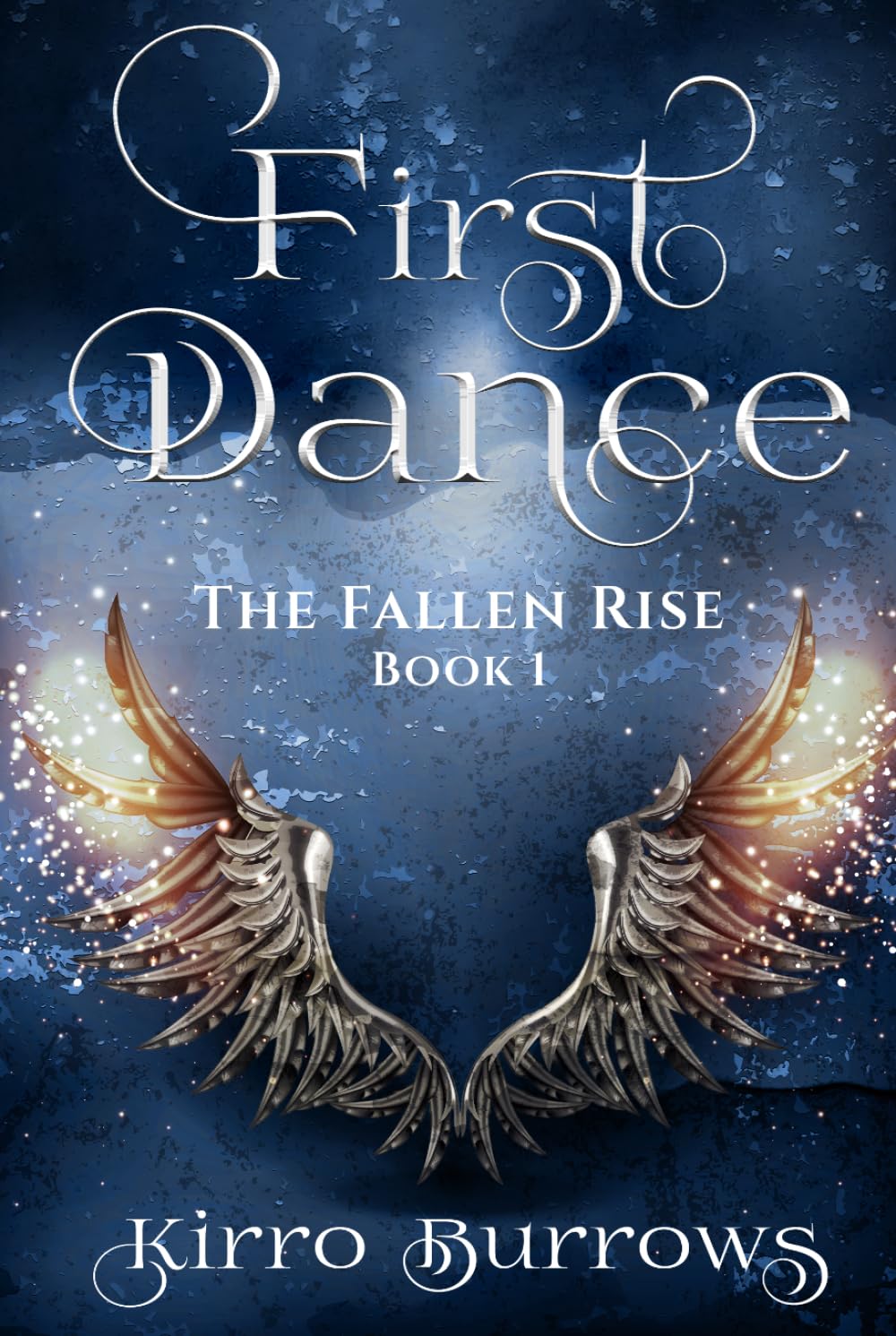 First Dance (The Fallen Rise)
