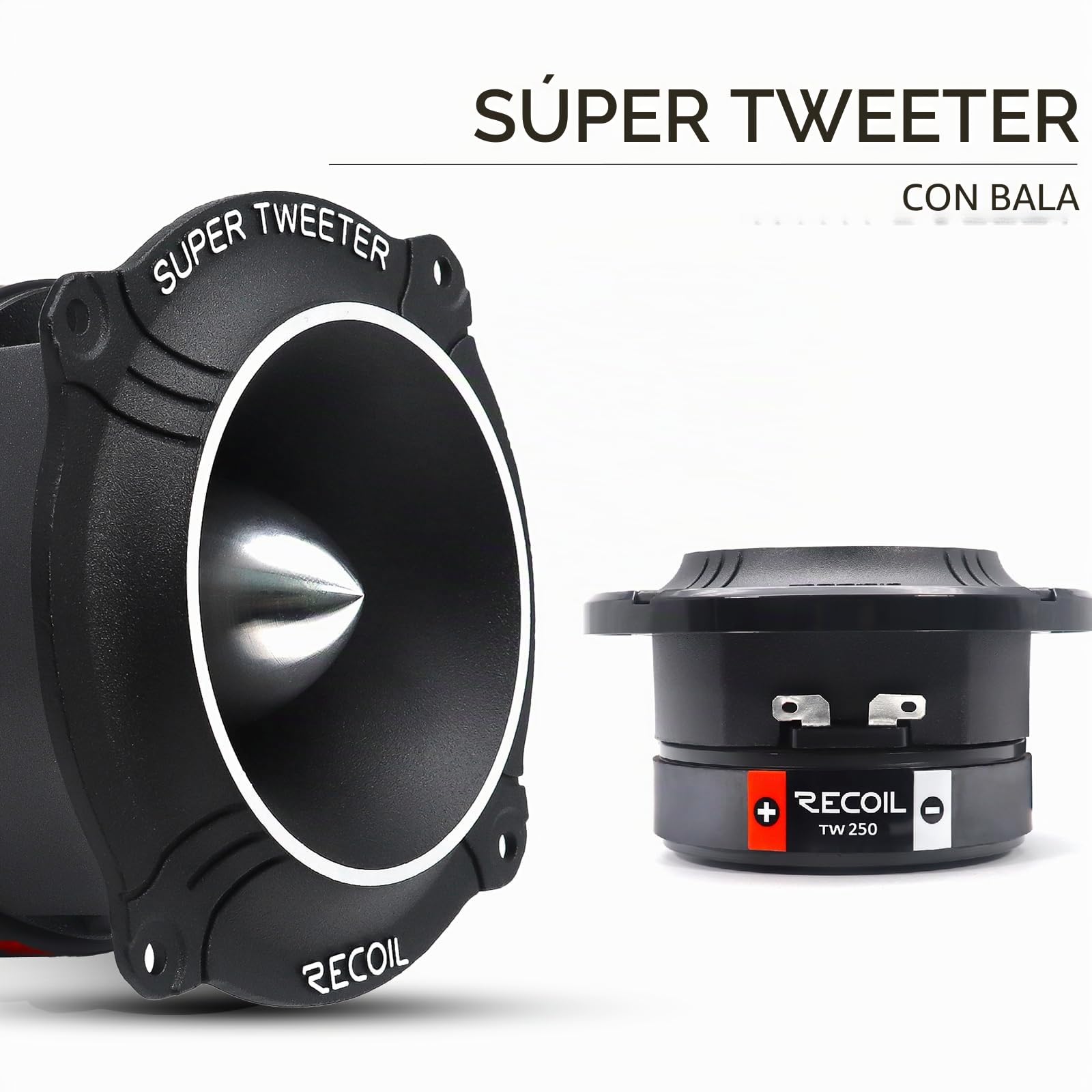 RECOIL TW250 Super tweeters Tipo Bala 3.5" (96mm) para Auto, Alta Compresión, Bobina de Voz Kapton, Aluminio, 400W Máx / 200W RMS