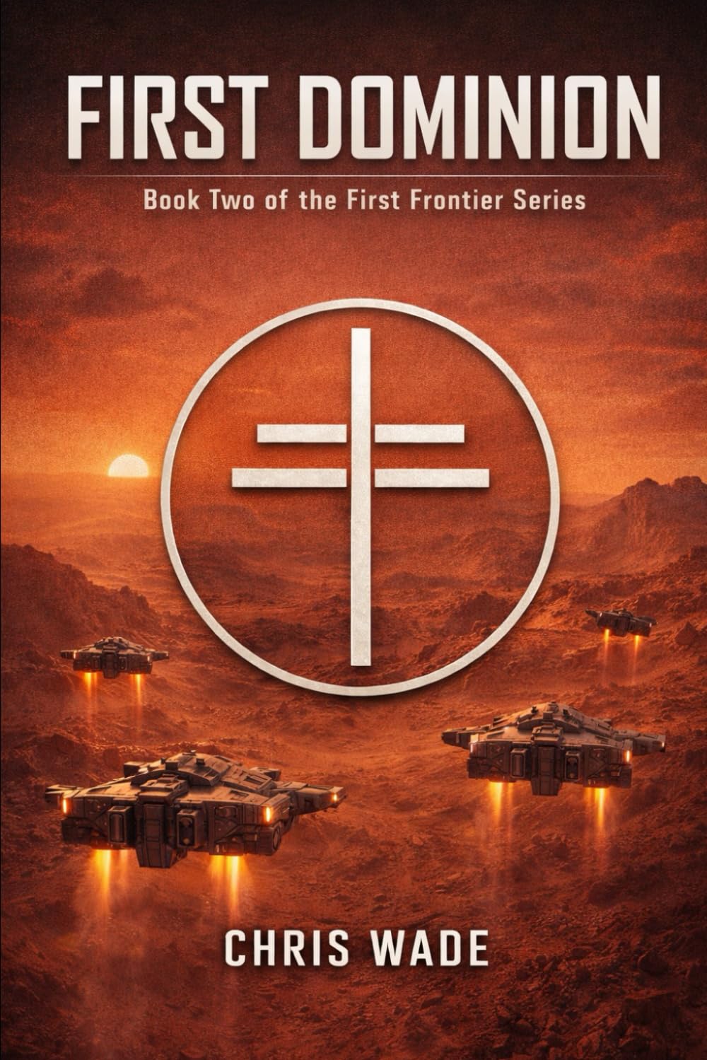 First Dominion (First Frontier)