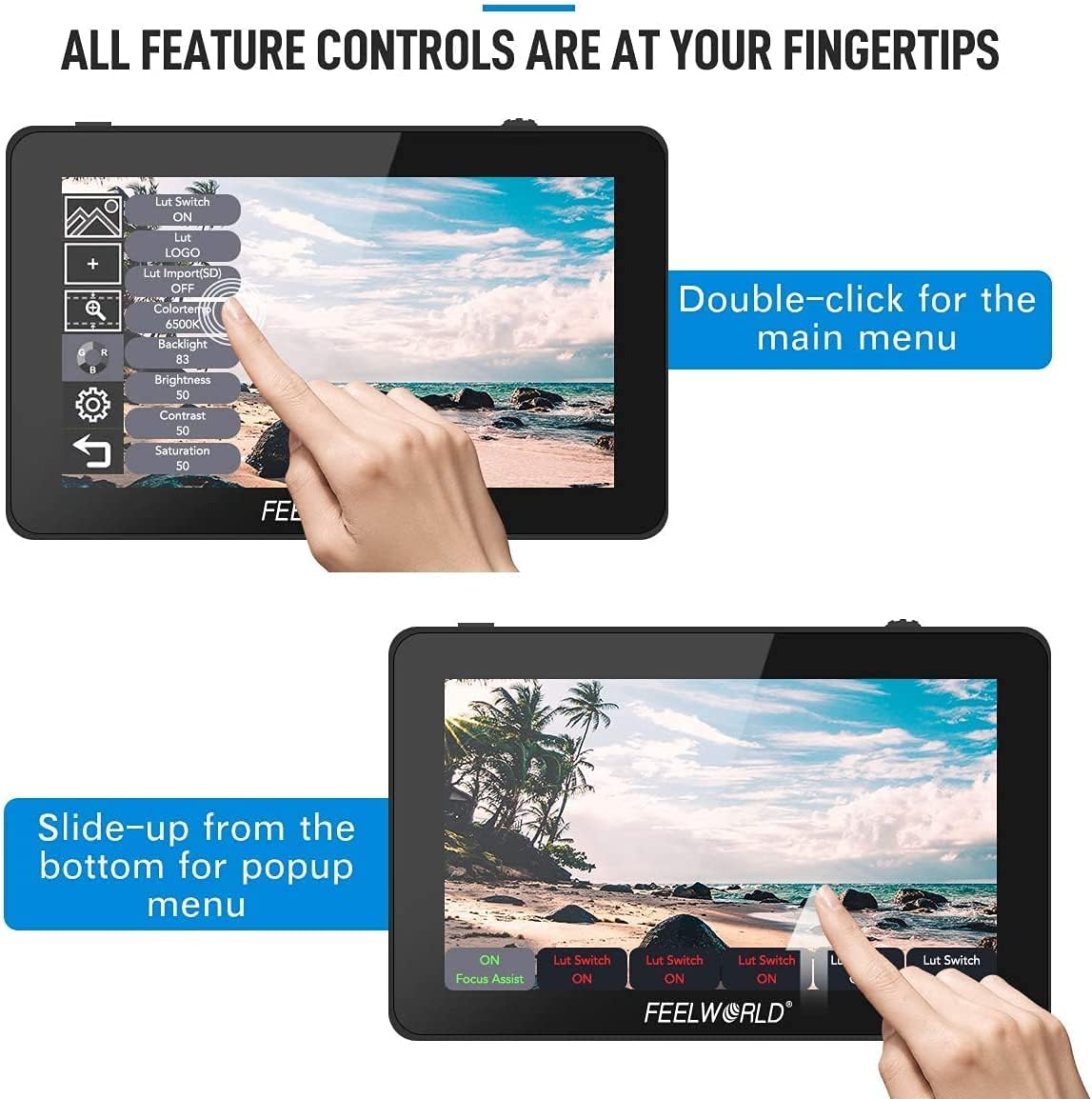 FEELWORLD F6 PLUS touch screen controls for main menu and popup menu.