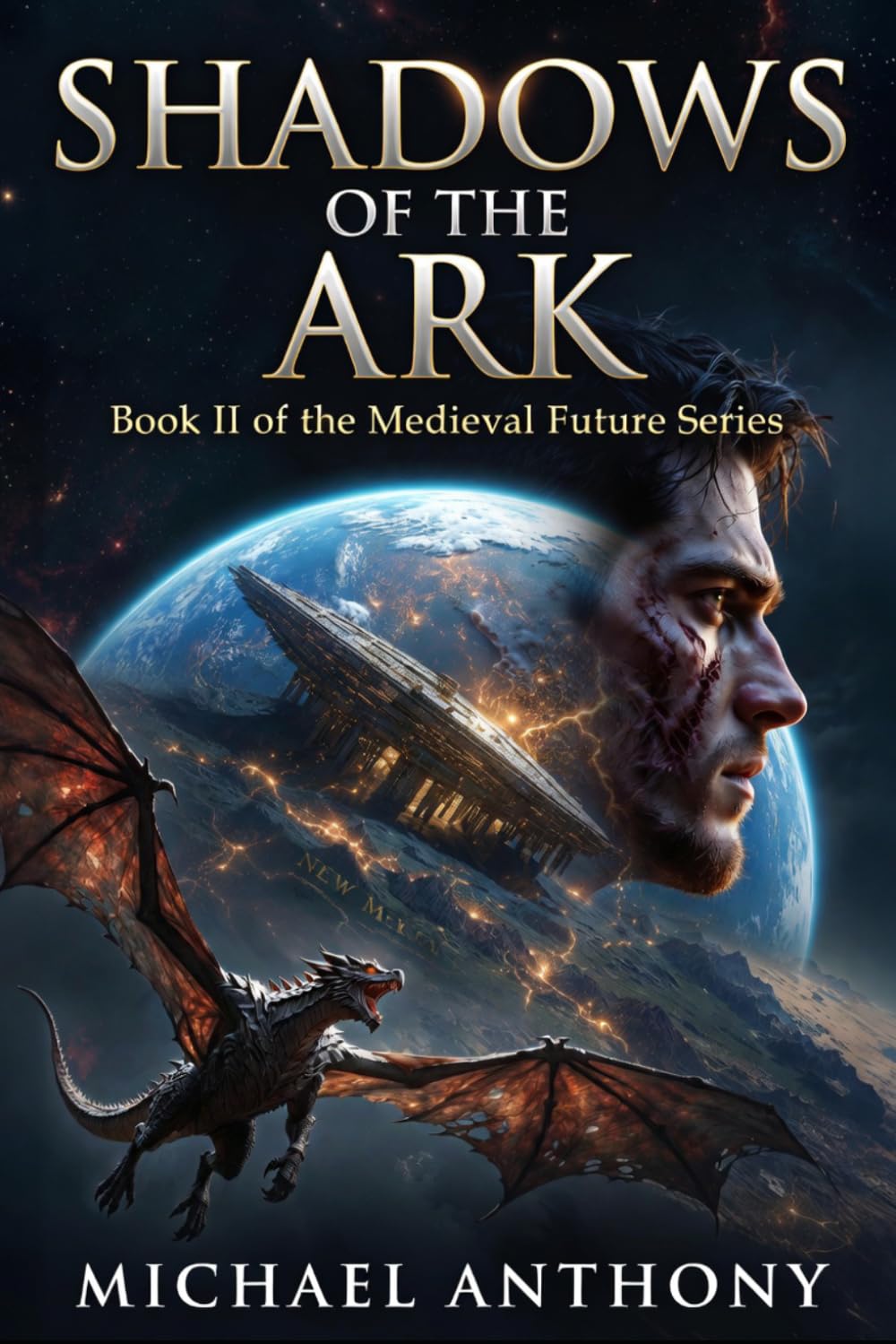 Shadows of The Ark: Medieval Future Series Book II
