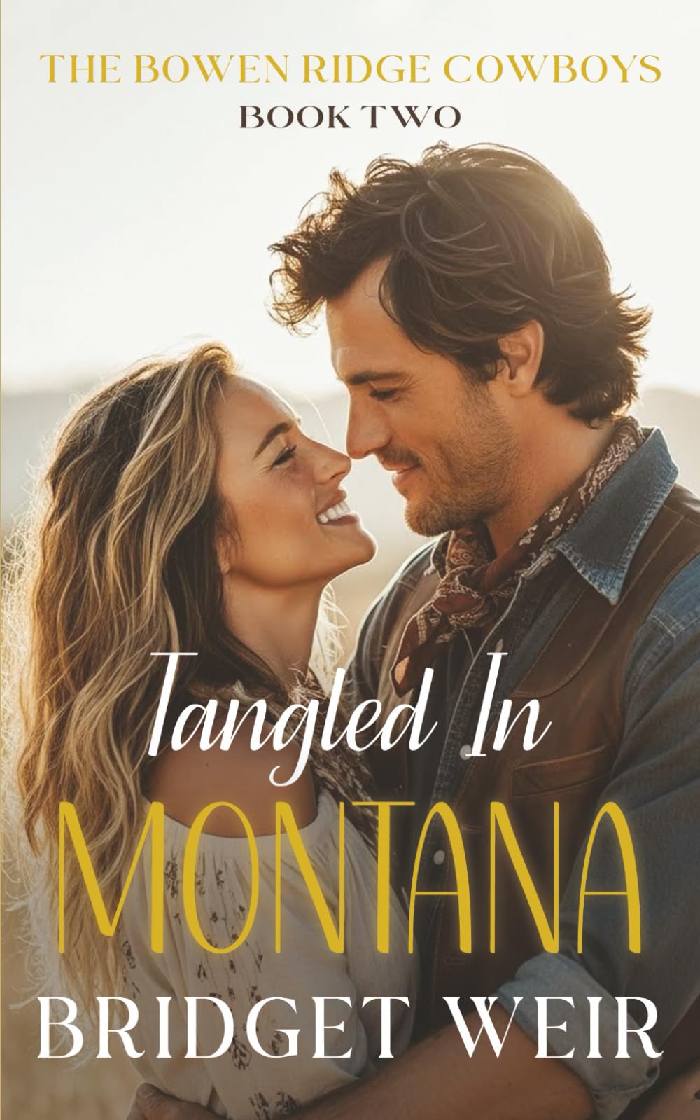 Tangled In Montana (The Bowen Ridge Cowboys)