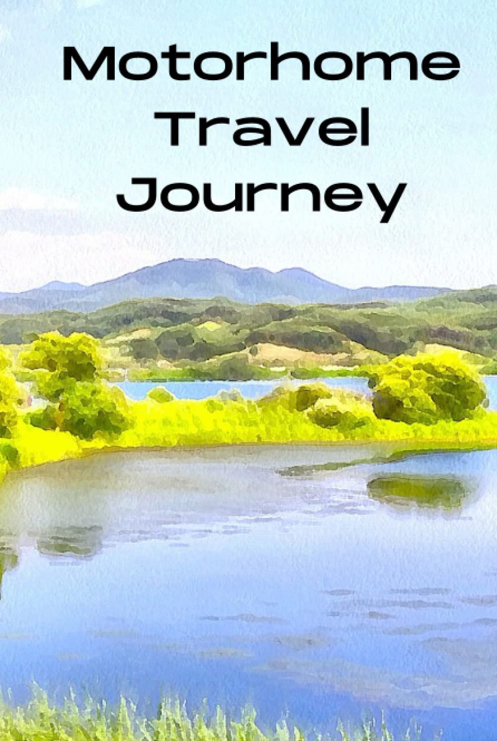 Motorhome Travel Journey: Keep treasured memories of all your Motorhome trips and holidays with details of everywhere you've visited