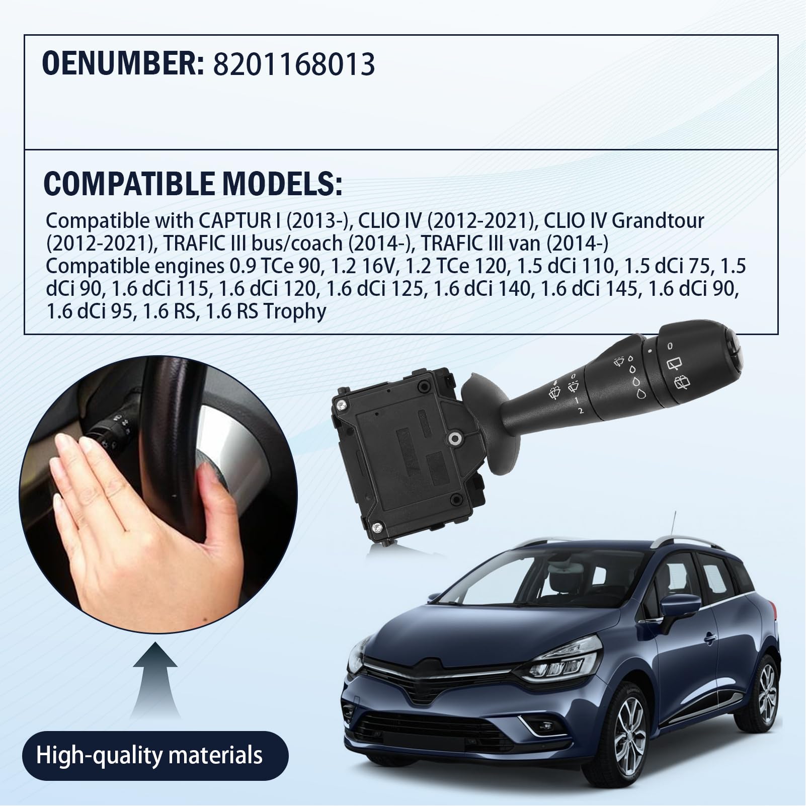 Interruttore tergicristallo compatibile per Clio IV Captur I Trafic III Equivalent à 8201168013