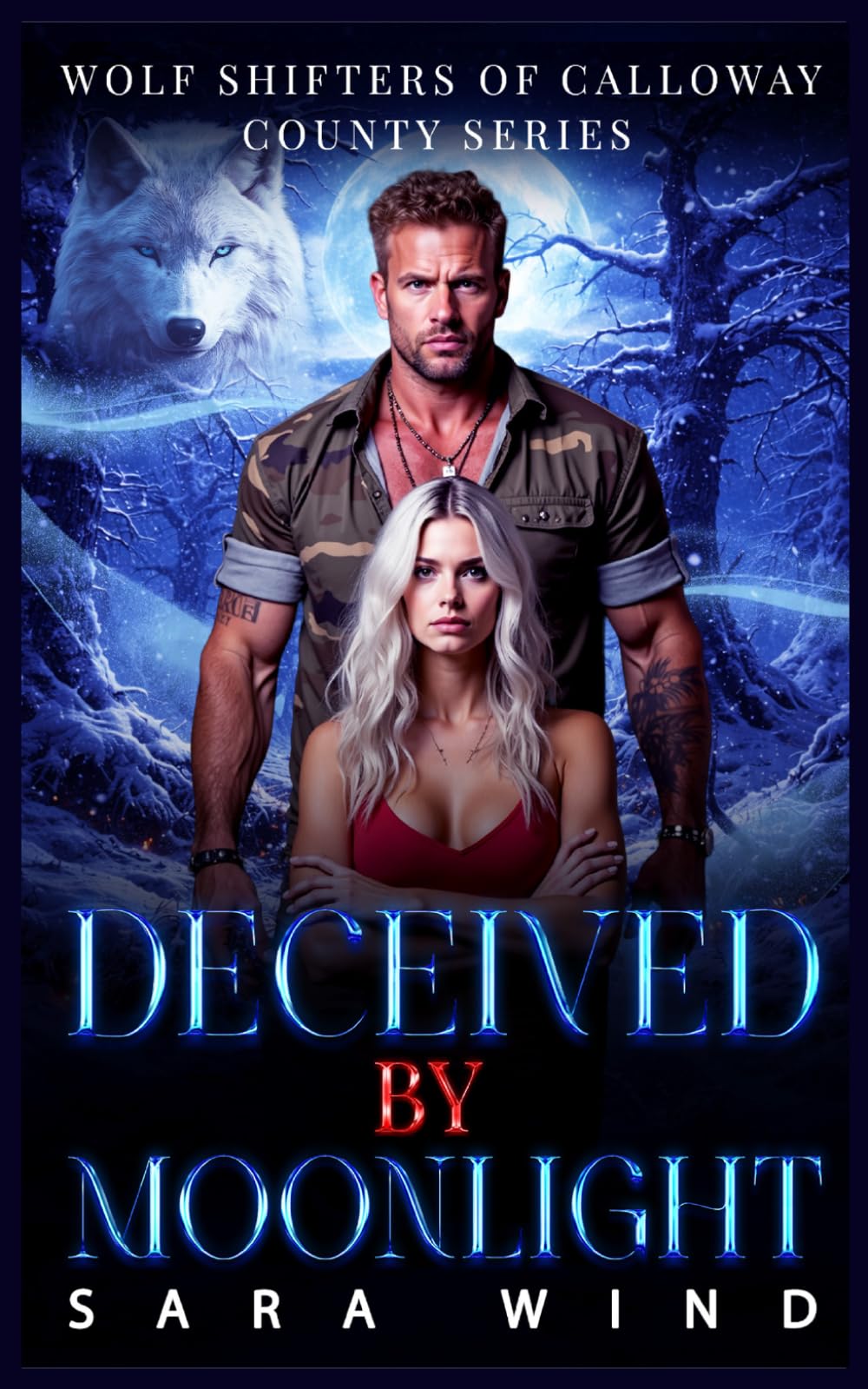 Deceived by Moonlight: An Opposites Attract, Cursed Wolf Shifter Romance (Wolf Shifters of Calloway County)