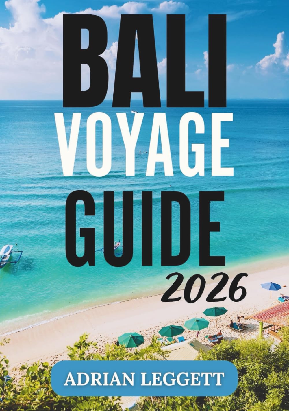 BALI GUIDE DE VOYAGE 2026