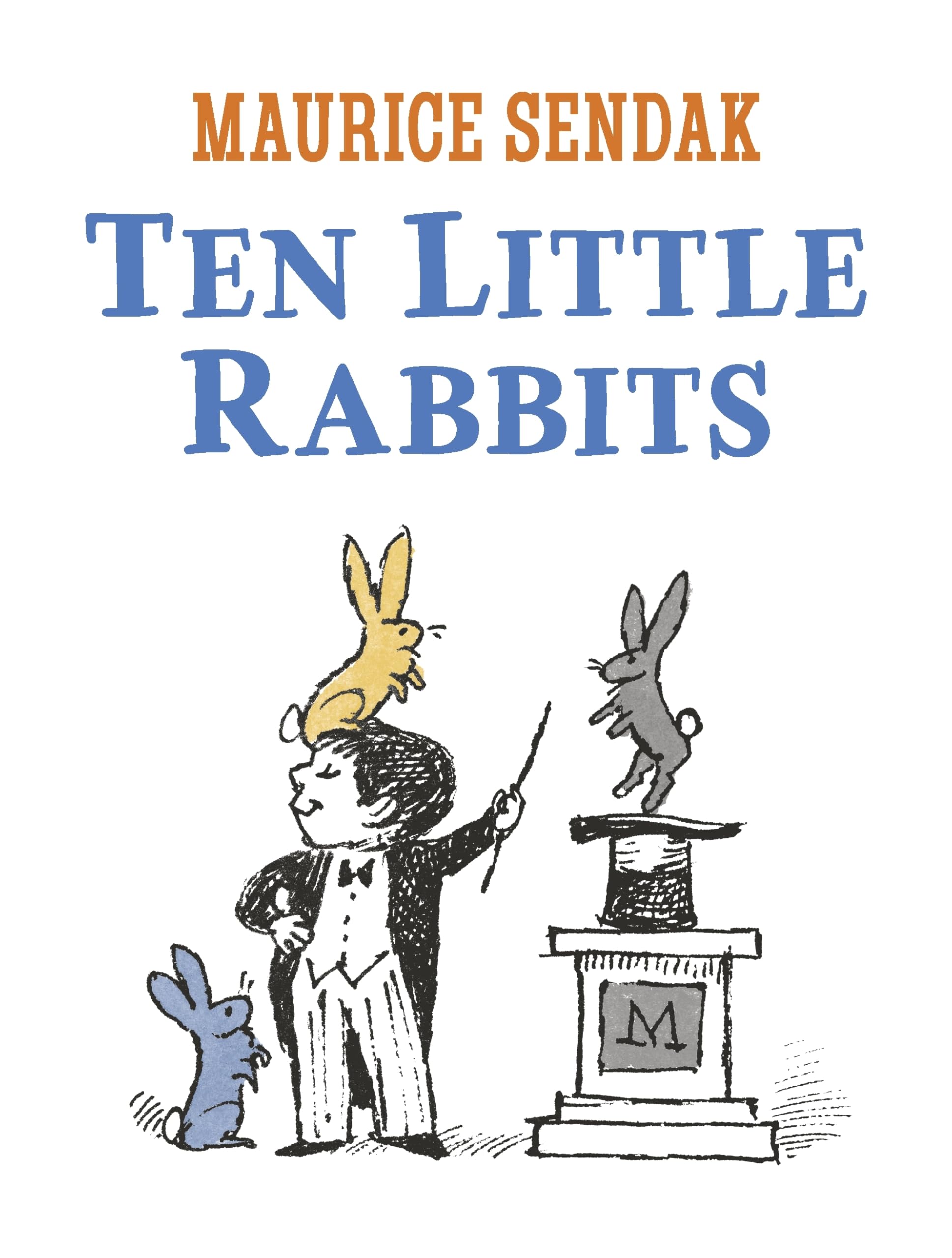 Ten Little Rabbits: A simple, joyful counting book