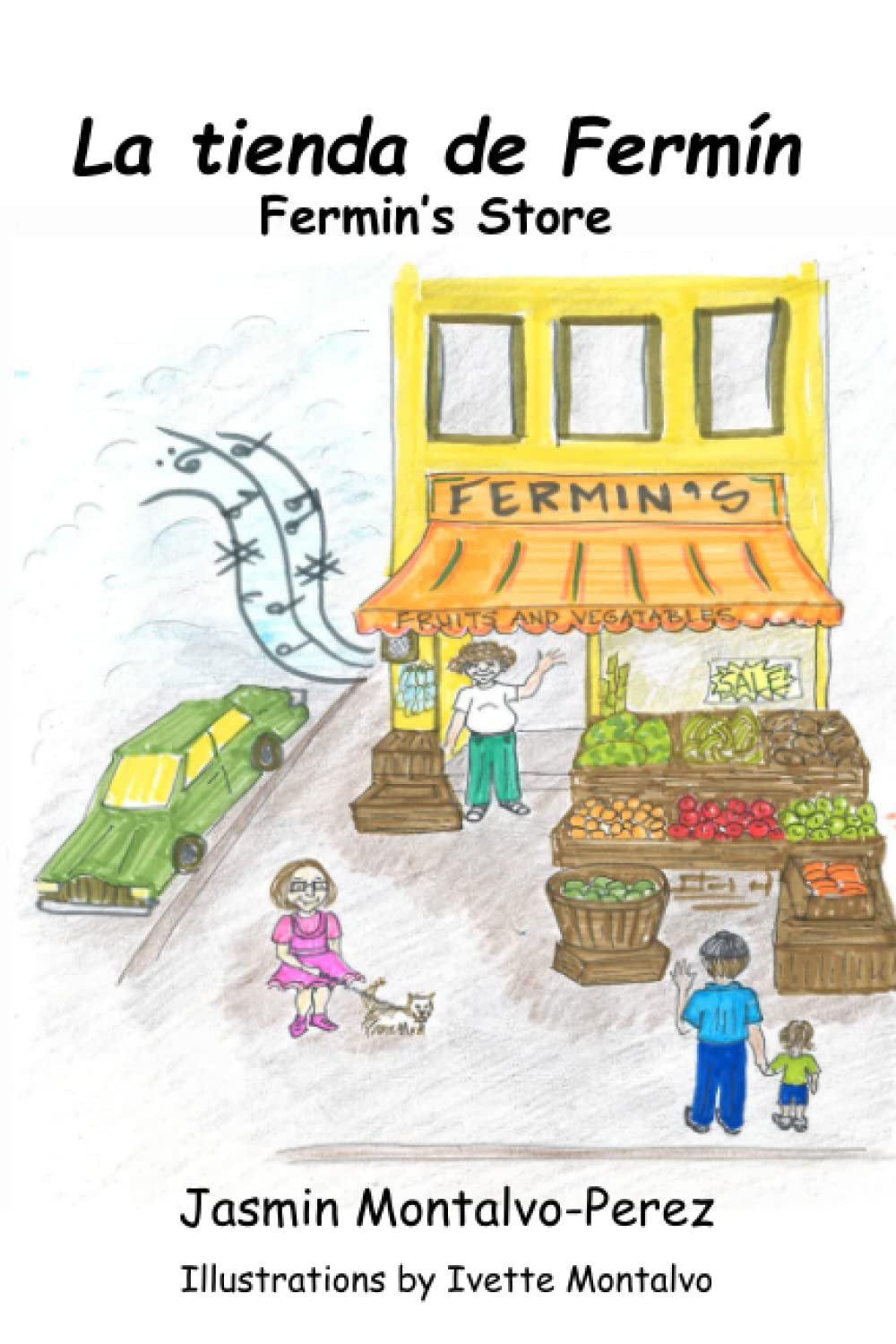 La Tienda de Fermín: Fermin's Store