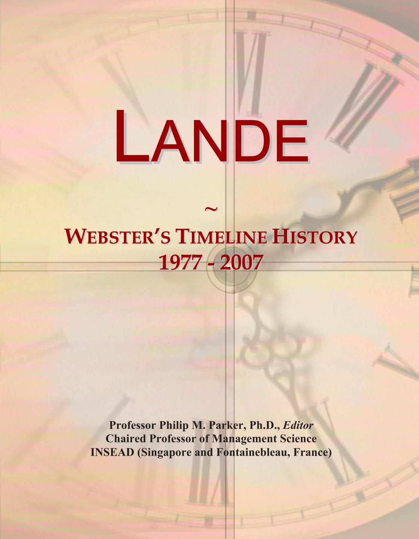 Lande: Webster's Timeline History, 1977 - 2007