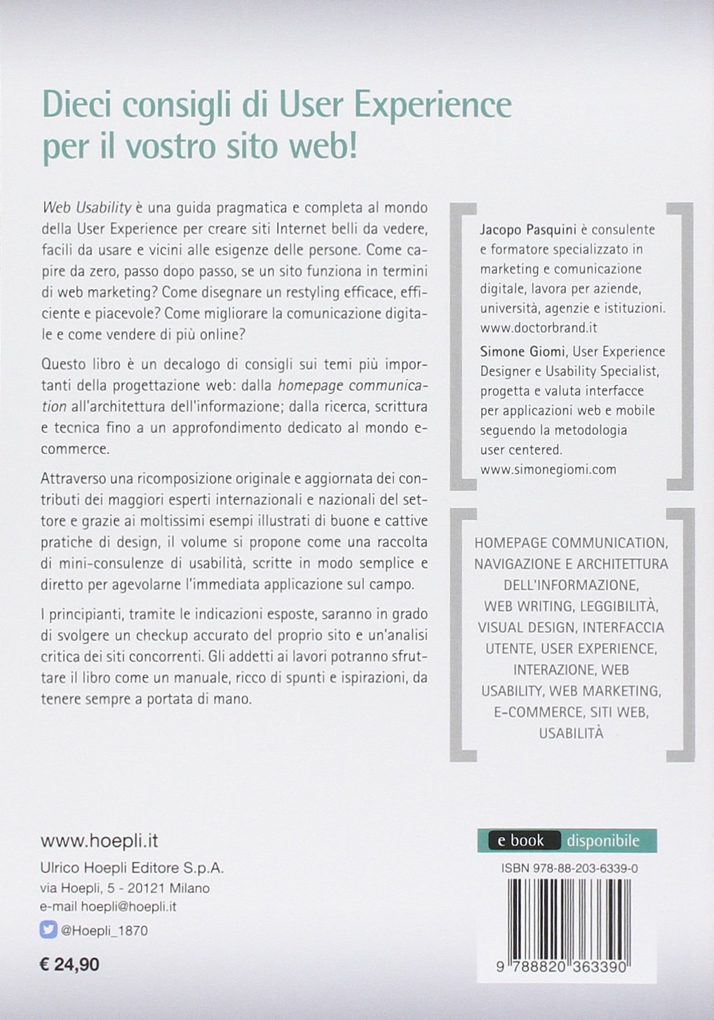 Web usability. Guida completa alla user experience e all'usabilità per comunicare e vendere online