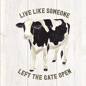 Farm Life Cow Live Like Gate by Tara Reed - 12x12 Art Print Poster