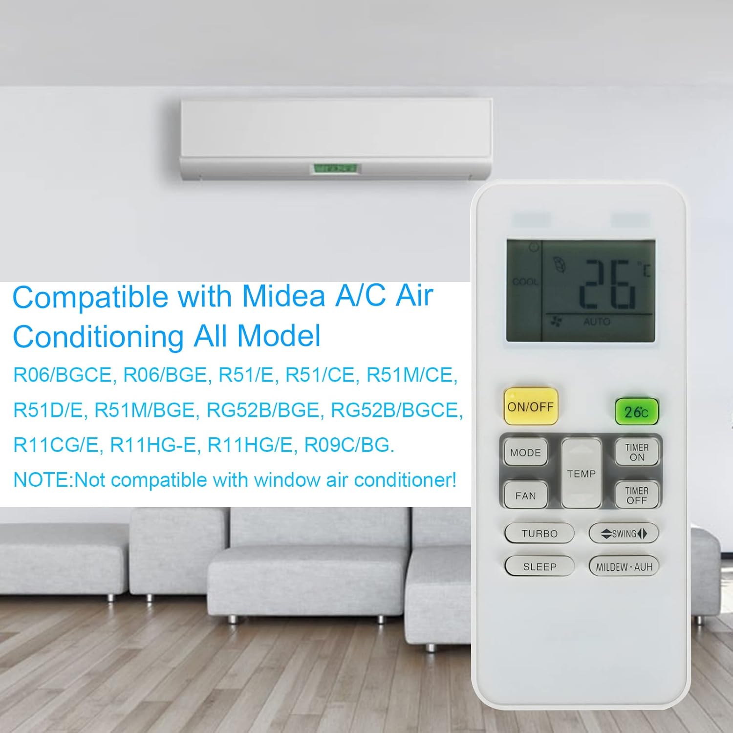 Image showing the remote control with text indicating compatibility with various Midea A/C models: R06/BGCE, R06/BGE, R51/E, R51/CE, R51M/CE, R51D/E, R51M/BGE, RG52B/BGE, RG52B/BGCE, R11CG/E, R11HG-E, R11HG/E, R09C/BG. A note states it is not compatible with window air conditioners.