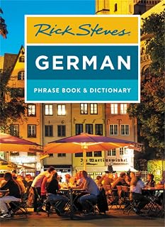Rick Steves German Phrase Book & Dictionary: Essential Travel Guide with Phonetic Phrases, Cheat Sheet & Humor