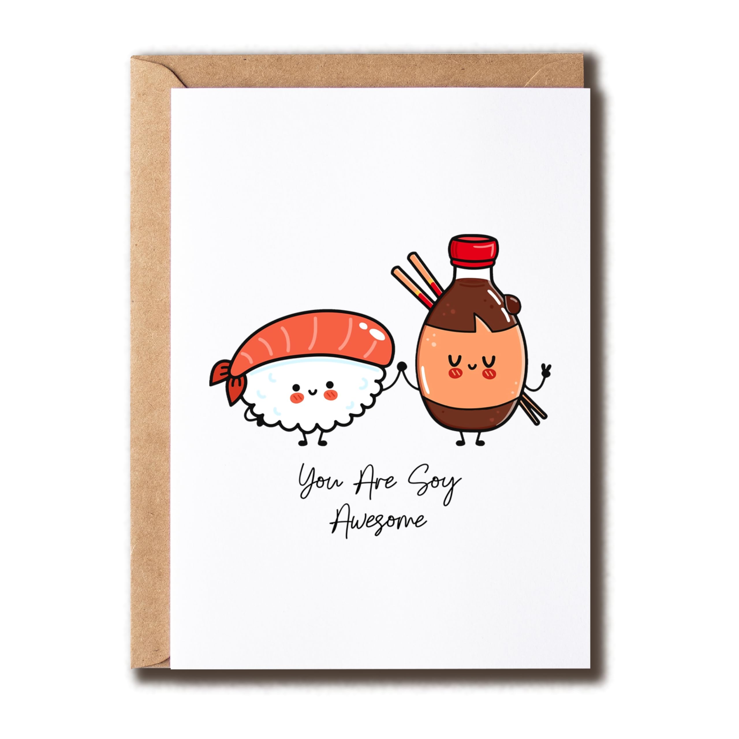 You Are Soy Awesome Card - Lovely Sushi Anniversary Card - Food Pun Valentine Card - Gift For Unique - I Love You Hilarious Card - Happy Card