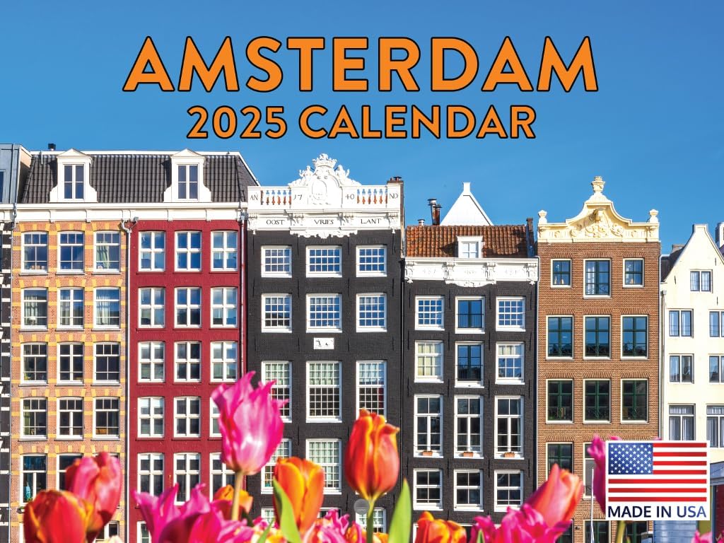Amsterdam Netherlands Wall Calendar 2025 Monthly American Made In The