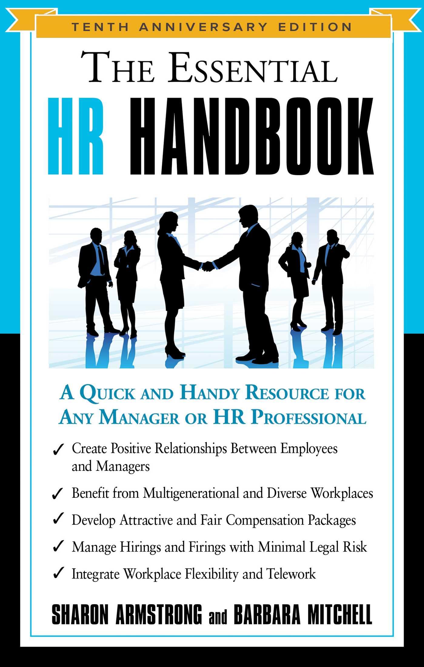 The Essential HR Handbook, 10th Anniversary Edition: A Quick and Handy Resource for Any Manager or HR Professional Paperback – January 1, 2019