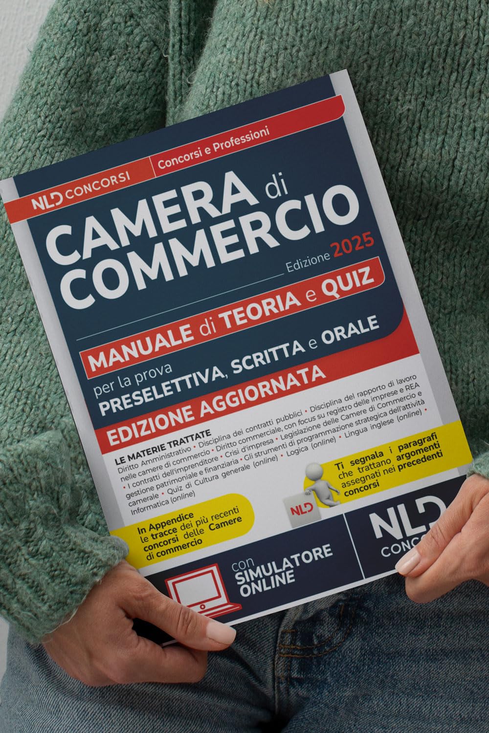 Concorsi Camera di Commercio. Manuale per la prova preselettiva, scritta e orale 2025 per tutti i profili. Con software di simulazione