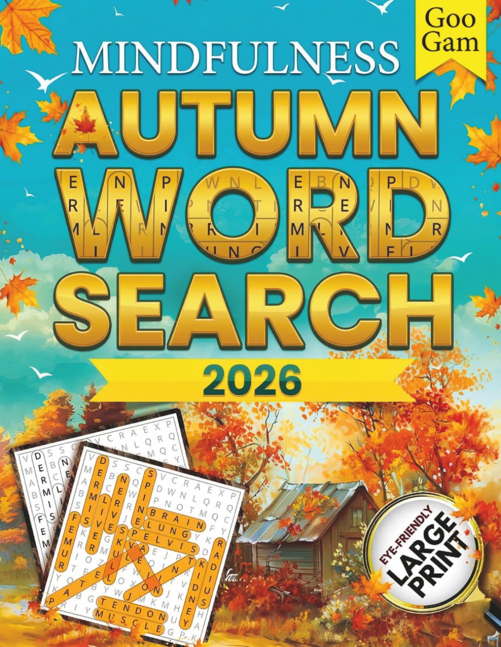 Mindfulness Autumn Word Search: Cozy Large Print Fall Puzzles to Reduce Stress, Sharpen Focus, and Find Calm